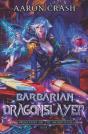 Barbarian Dragonslayer - Preview