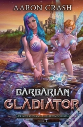 Barbarian Gladiator