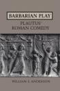 Barbarian Play:Plautus' Roman Comedy - Preview