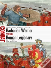 Barbarian Warrior Vs Roman Legionary