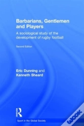 Barbarians, Gentlemen And Players