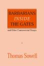 Barbarians Inside The Gates And Other Controversial Essays - Preview