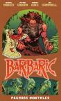 Barbaric: Pecados Mortales - Preview