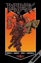 Barbaric Vol. 1