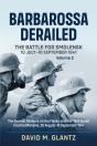 Barbarossa Derailed: The Battle For Smolensk 10 July-10 September 1941 - Preview