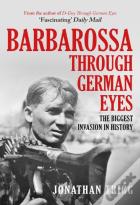 Barbarossa Through German Eyes