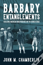 Barbary Entanglements