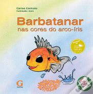 Barbatanar nas Cores do Arco-íris