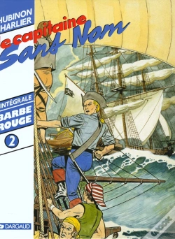 Capa do artigo Barbe Rouge ; Intégrale T.2 ; Le Capitaine Sans Nom