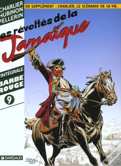 Capa do artigo Barbe Rouge ; Intégrale T.9 ; Les Révoltés De La Jamaïque