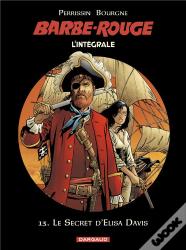 Barbe-Rouge : Intégrale Vol.13 : Le Secret D'Elisa Davis