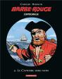Barbe-Rouge : Intégrale Vol.2 : Le Capitaine Sans Nom - Preview