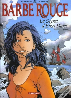 Capa do artigo Barbe-Rouge Tome 27 : Le Secret D'Elisa Davis Tome 1