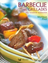 Barbecue Et Grillades En Toutes Saisons