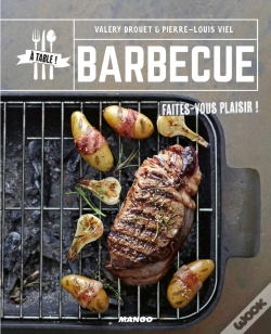 Capa do artigo Barbecue ; Faites-Vous Plaisir !