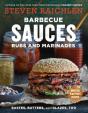 Barbecue Sauces, Rubs, And Marinades--Bastes, Butters & Glazes, Too - Preview