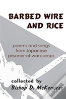 Barbed Wire And Rice