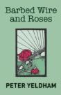 Barbed Wire And Roses - Preview