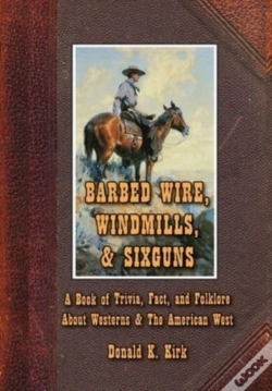 Capa do artigo Barbed Wire, Windmills & Sixguns