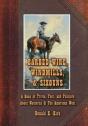 Barbed Wire, Windmills & Sixguns - Preview