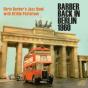 Barber Back in Berlin 1960 - CD - Preview