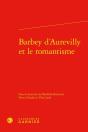 Barbey D'Aurevilly Et Le Romantisme - Preview