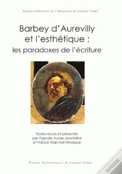 Capa do artigo Barbey D'Aurevilly Et L'Esthétique : Les Paradoxes De L'Écriture