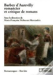 Barbey D'Aurevilly Romancier Et Critique De Romans