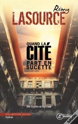 Capa do artigo Barbicaut : Quand La Cité Par En Sucette