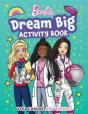 Barbie Dream Big Activity Book - Preview