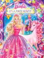 Barbie Et La Porte Secrète - Preview
