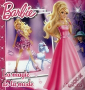 Barbie La Magie De La Mode