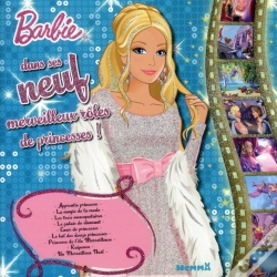 Capa do artigo Barbie Princesse - Barbie Dans Ses 9 Merveilleux Roles De Princesses