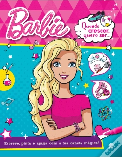 Capa do artigo Barbie - Quando Crescer, Quero Ser