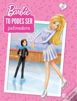 Capa do artigo Barbie - Tu Podes Ser Patinadora