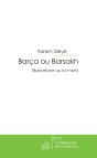 Barca Ou Barsakh - Preview