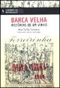 Barca Velha - Histórias de um Vinho - Preview