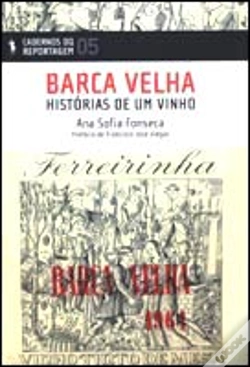 Capa do artigo Barca Velha - Histórias de um Vinho