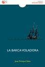 Barca Voladora, La - Preview