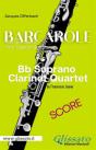 Barcarole -  Soprano Clarinet Quartet (Score) - Preview