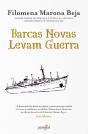 Barcas Novas Levam Guerra - Preview