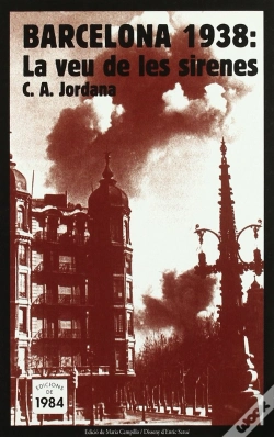 Capa do artigo Barcelona 1938: La Veu De Les Sirenes