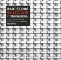 Barcelona Brutalista Y Tardomoderna - Preview