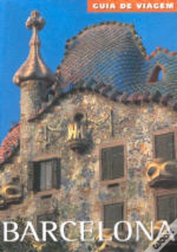 Capa do artigo Barcelona: Guia de Viagem