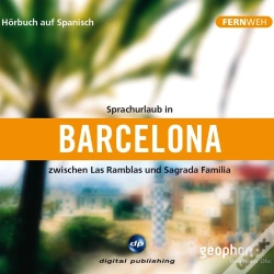 Capa do artigo Barcelona. Hörbuch Auf Spanisch.