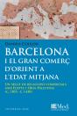 Barcelona I El Gran Comerç D'Orient A L'Edat Mitjana - Preview