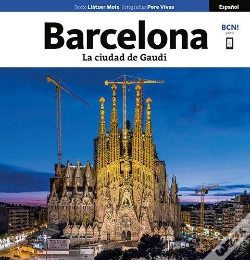 Capa do artigo Barcelona, La Ciudad De Gaudí