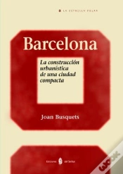 Capa do artigo Barcelona. La Construcción Urbanística De Una Ciudad Compacta