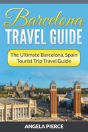 Barcelona Travel Guide - Preview