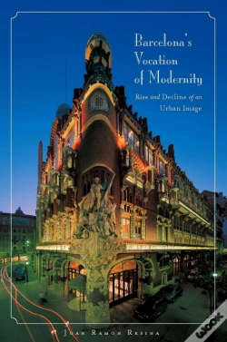 Capa do artigo Barcelona'S Vocation Of Modernity